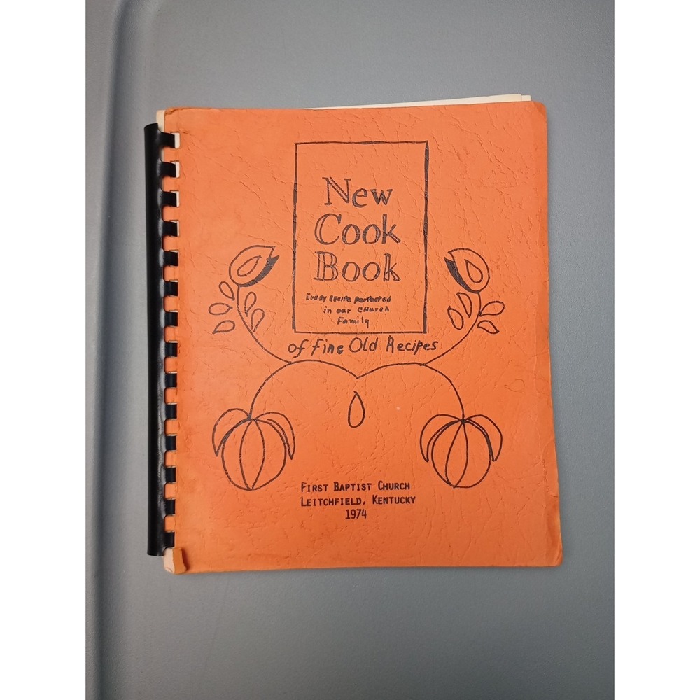First Baptist‎ Church Cookbook Leitchfield, KY 1974 Rare Vintage